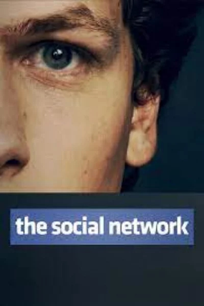 The Social Network (2010) เดอะโซเชียลเน็ตเวิร์ก