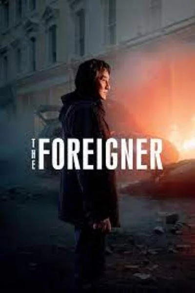 The Foreigner (2017) 2 โคตรพยัคฆ์ผู้ยิ่งใหญ่