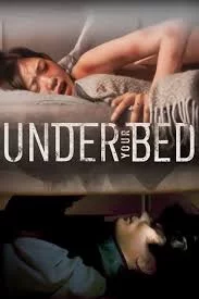ดูหนัง Under Your Bed (2019) เต็มเรื่อง (2019) ออนไลน์ HD ฟรี
