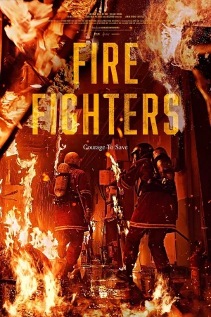 The Firefighters (2024) เต็มเรื่อง