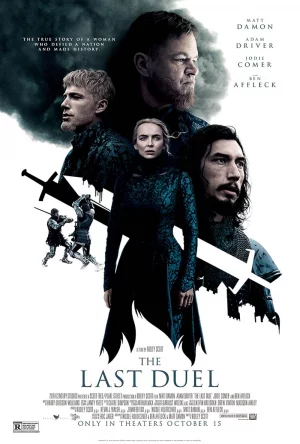 ดูหนัง The Last Duel (2021) ดวลชีวิต ลิขิตชะตา (2021) ออนไลน์ HD ฟรี
