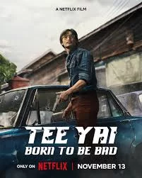 Tee Yai: Born to Be Bad (2025) ตี๋ใหญ่ ฤกษ์ดาวโจร