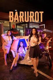 Barurot (2025) เต็มเรื่อง