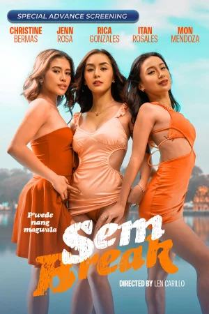 Sem Break (2025) เต็มเรื่อง