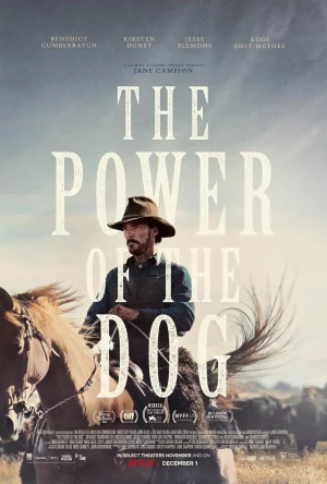 The Power of the Dog (2021) อำนาจบาดเลือดแค้น