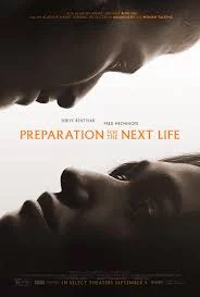 Preparation for the Next Life (2025) เต็มเรื่อง