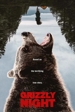 Grizzly Night (2026) เต็มเรื่อง