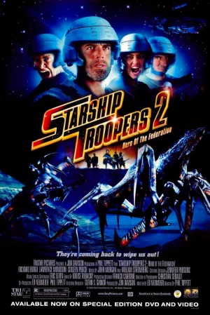 Starship Troopers 2: Hero of the Federation (2004) สงครามหมื่นขาล่าล้างจักรวาล 2