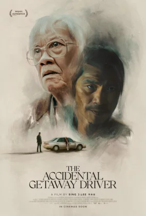 ดูหนัง The Accidental Getaway Driver (2023) ชีวิต มิตรภาพ ความหวัง (2023) ออนไลน์ HD ฟรี