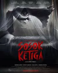 ดูหนัง Sosok Ketiga (2023) เต็มเรื่อง (2023) ออนไลน์ HD ฟรี