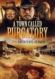 A Town Called Purgatory (2025) เต็มเรื่อง