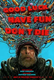 Good Luck, Have Fun, Don't Die (2025) เต็มเรื่อง
