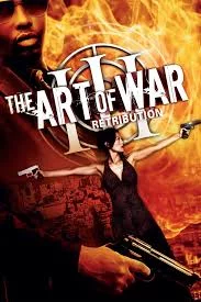 The Art of War III: Retribution (2009) เต็มเรื่อง