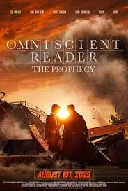 Omniscient Reader: The Prophecy (2025) อ่านชะตา วันสิ้นโลก