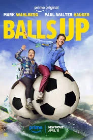 Balls Up (2026) เต็มเรื่อง