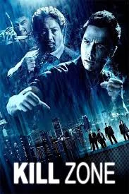 ดูหนัง Kill Zone (2005) ทีมล่าเฉียดนรก (2005) ออนไลน์ HD ฟรี