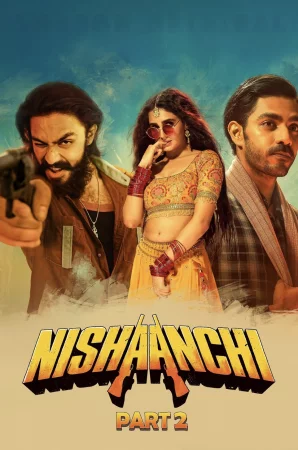Nishaanchi (2025) เต็มเรื่อง