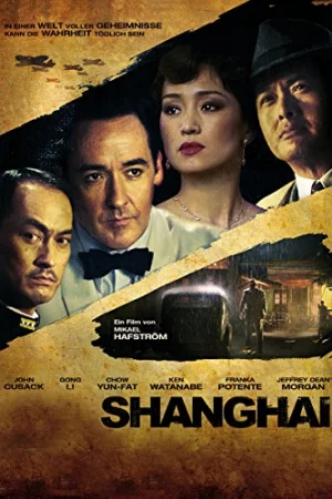 Shanghai (2010) ไฟรัก ไฟสงคราม