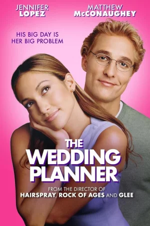 ดูหนัง The Wedding Planner (2001) จะปิ๊งมั้ย..ถ้าหัวใจผิดแผน (2001) ออนไลน์ HD ฟรี