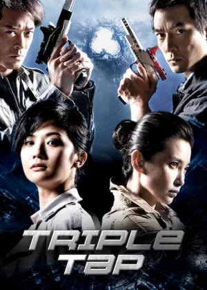 ดูหนัง Triple Tap (2010) เฉือนเหลี่ยม กระสุนจับตาย (2010) ออนไลน์ HD ฟรี