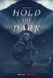ดูหนัง Hold the Dark (2018) โฮลด์ เดอะ ดาร์ก (2018) ออนไลน์ HD ฟรี