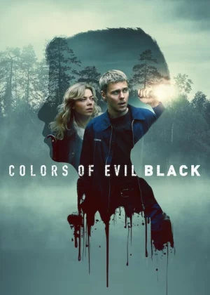 ดูหนัง Colors of Evil: Black (2026) เต็มเรื่อง (2026) ออนไลน์ HD ฟรี