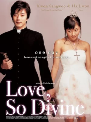 Love, So Divine (2004) สาวเซี้ยวหัวใจกุ๊กกิ๊ก
