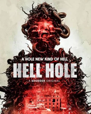 Hellhole (2022) เต็มเรื่อง