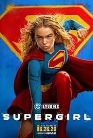 Supergirl (2026) ซูเปอร์เกิร์ล 2026 ดูออนไลน์ฟรี HD