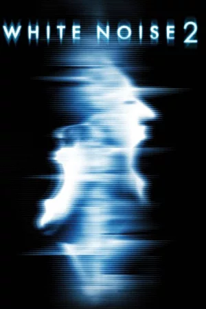 ดูหนัง White Noise 2: The Light (2007) เต็มเรื่อง (2007) ออนไลน์ HD ฟรี