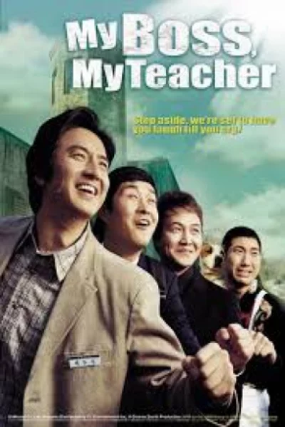 My Boss, My Teacher (2006) สั่งเจ้าพ่อไปสอนหนังสือ