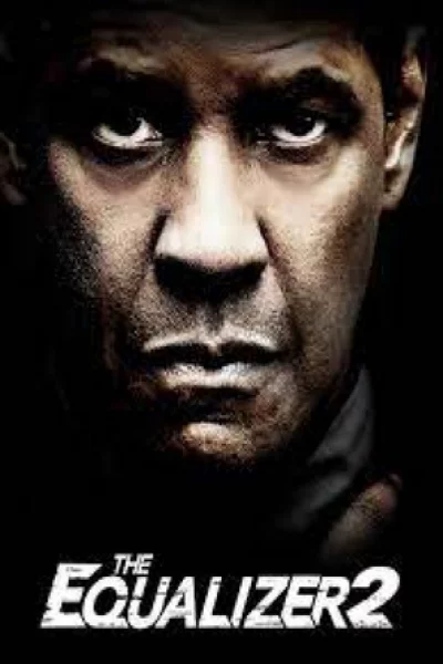 The Equalizer 2 (2018) มัจจุราชไร้เงา 2
