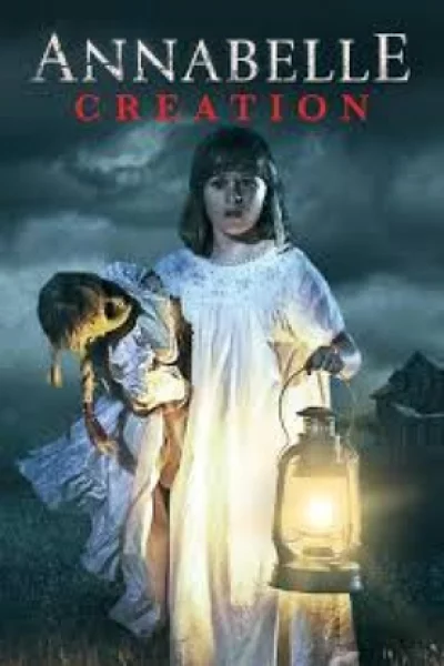 Annabelle: Creation (2017) แอนนาเบลล์ 2 กำเนิดตุ๊กตาผี