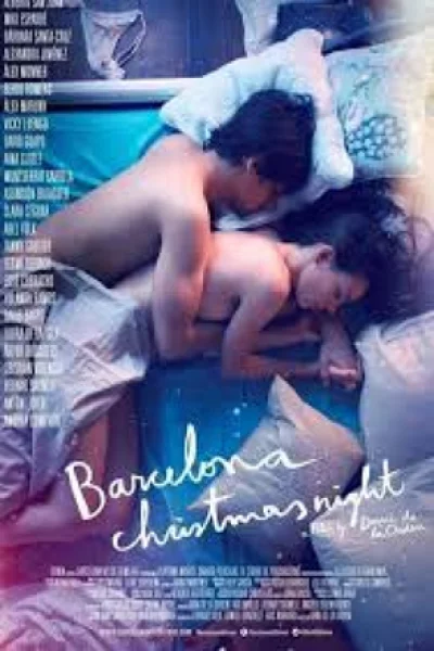 Barcelona Christmas Night (2015) หยุดเหงาที่บาร์เซฯ
