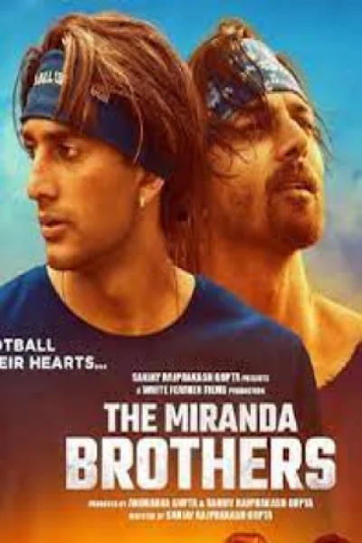 The Miranda Brothers (2024) เต็มเรื่อง