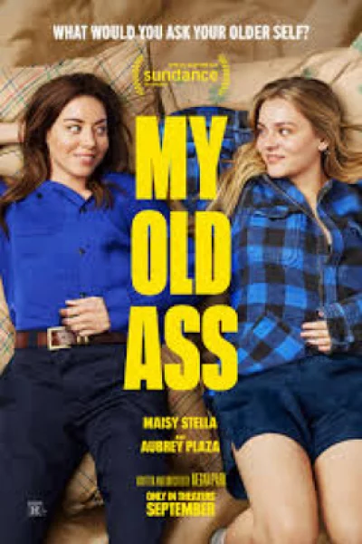 My Old Ass (2024) เต็มเรื่อง