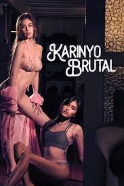 Karinyo Brutal (2024) เต็มเรื่อง ดูออนไลน์ฟรี HD