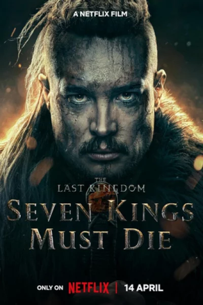 The Last Kingdom: Seven Kings Must Die (2023) เต็มเรื่อง