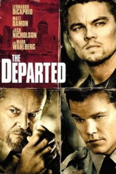 The Departed (2006) ภารกิจโหด แฝงตัวโค่นเจ้าพ่อ