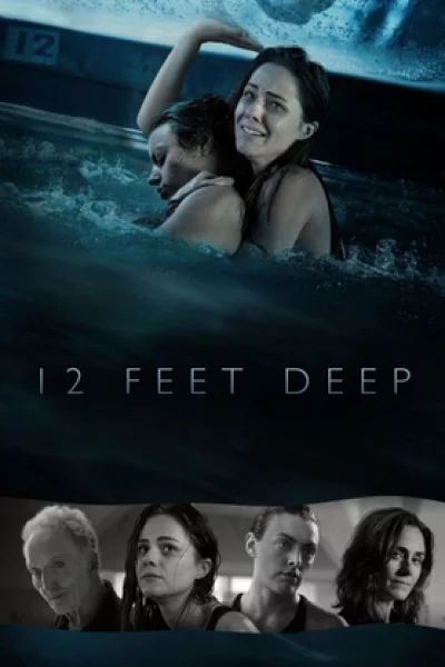 12 Feet Deep (2017) เต็มเรื่อง