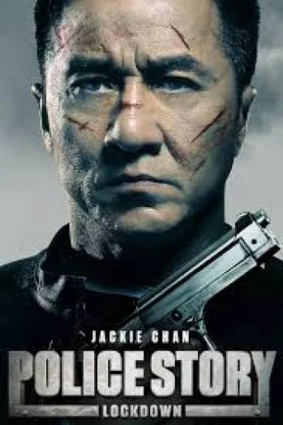 Police Story: Lockdown (2013) วิ่งสู้ฟัด