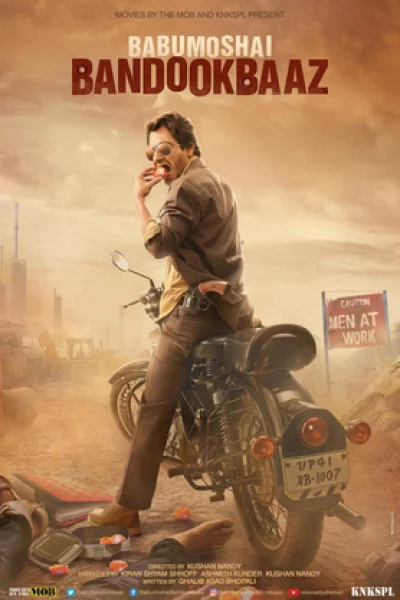 Babumoshai Bandookbaaz (2017) เต็มเรื่อง