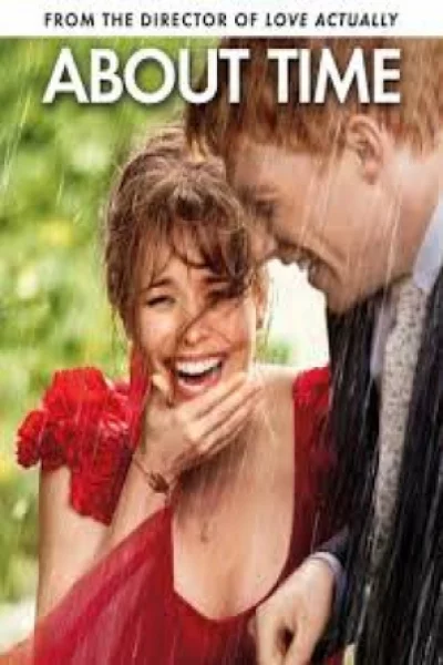 About Time (2013) ย้อนเวลาให้เธอ(ปิ๊ง)รัก