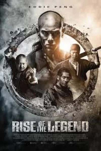 Rise of the Legend (2014) หวงเฟยหง พยัคฆ์ผงาดวีรบุรุษกังฟู