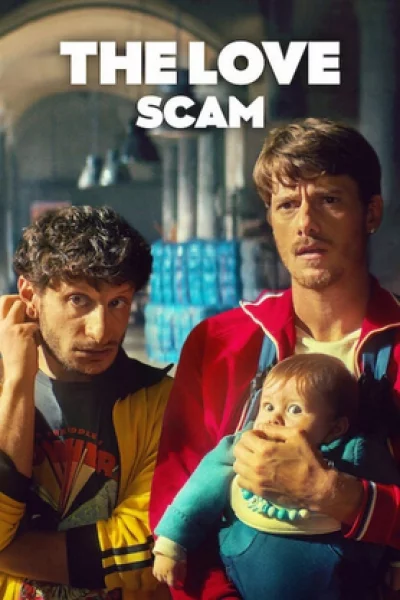 The Love Scam (2025) เต็มเรื่อง