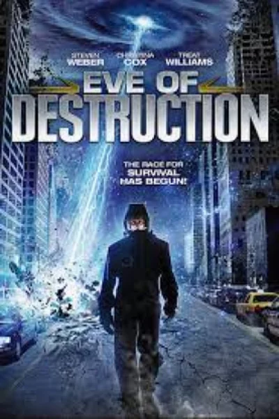 Eve of Destruction (2013) เต็มเรื่อง