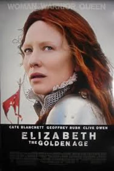 Elizabeth: The Golden Age (2007) อลิซาเบธ: ราชินีบัลลังก์ทอง