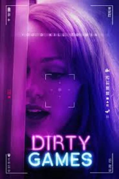 Dirty Games (2022) เต็มเรื่อง