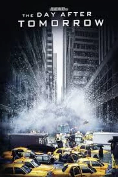 The Day After Tomorrow (2004) วิกฤติวันสิ้นโลก
