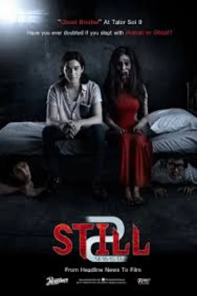 Still 2 (2014) ตายโหง ตายเฮี้ยน